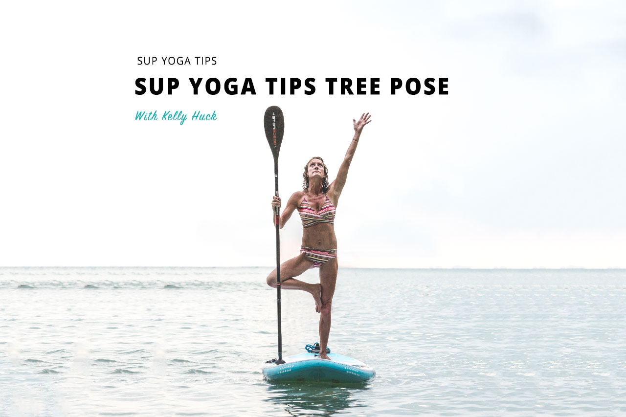 How To SUP Yoga Tree Pose » Starboard SUP